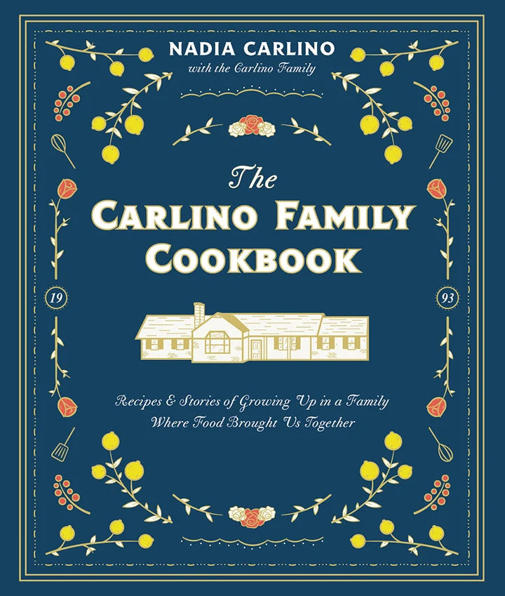 The Carlino Family Cookbook