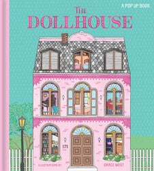 Dollhouse A Pop Up Book